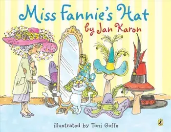 Miss Fannie's Hat, Paperback/Jan Karon