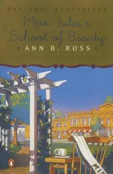 Miss Julia's School of Beauty, Paperback/Ann B. Ross