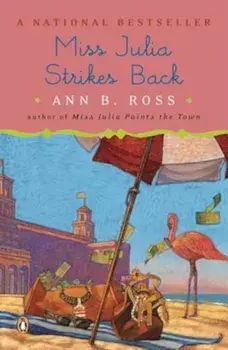 Miss Julia Strikes Back, Paperback/Ann B. Ross