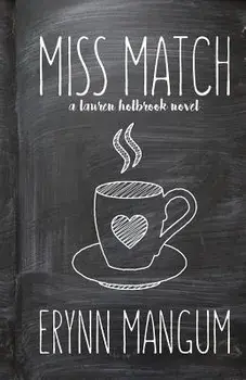 Miss Match, Paperback/Erynn Mangum