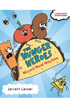Missed Meal Mayhem, 1 - Jarrett Lerner