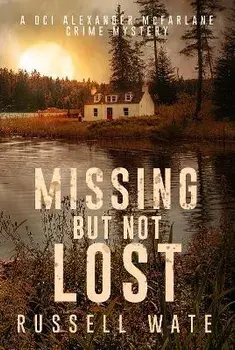 Missing But Not Lost, Paperback/Russell Wate