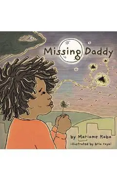 Missing Daddy - Mariame Kaba