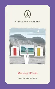 Missing Words, Paperback/Loree Westron