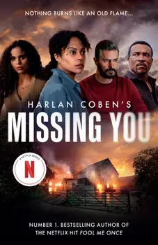 Missing You. The shocking and addictive thriller, now a major Netflix TV series, Paperback/Harlan Coben