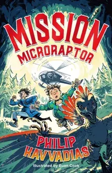 Mission: Microraptor, Paperback/Philip Kavvadias