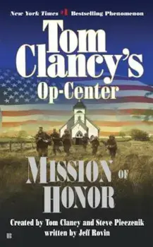 Mission of Honor: Op-Center 09, Paperback/Tom Clancy