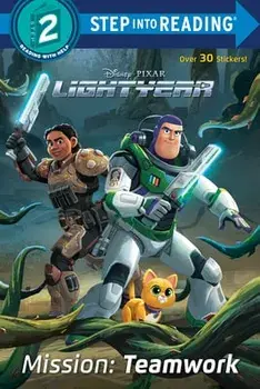 Mission: Teamwork (Disney/Pixar Lightyear), Paperback/Random House Disney