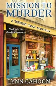 Mission to Murder, Paperback/Lynn Cahoon