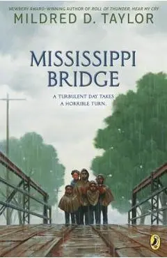 Mississippi Bridge - Mildred D. Taylor