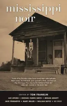 Mississippi Noir, Paperback/Tom Franklin