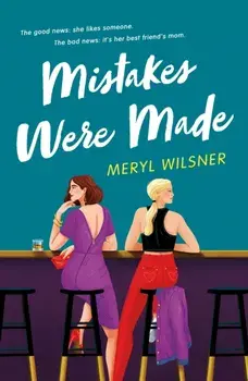 Mistakes Were Made, Paperback/Meryl Wilsner