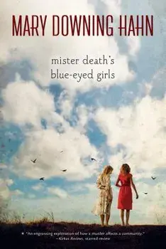 Mister Death's Blue-Eyed Girls, Paperback/Mary Downing Hahn