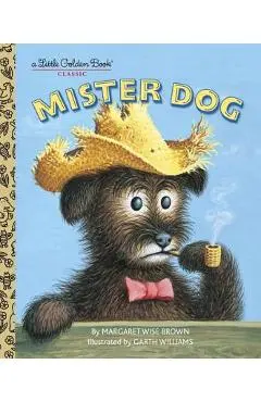 Mister Dog - Margaret Wise Brown