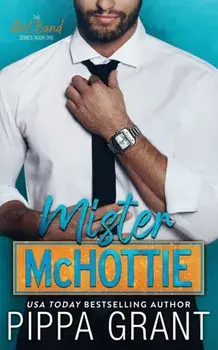 Mister McHottie, Paperback/Pippa Grant