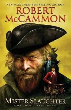 Mister Slaughter - Robert Mccammon