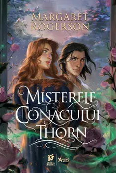Misterele Conacului Thorn/Margaret Rogerson