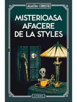 Misterioasa afacere de la Styles/Agatha Christie