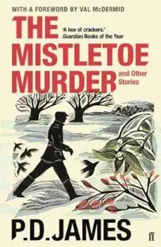 Mistletoe Murder and Other Stories, Paperback/PD James