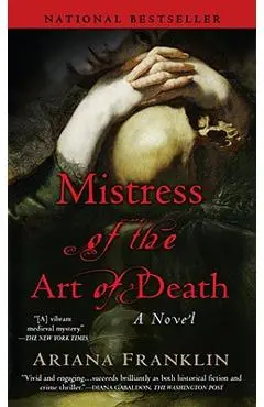 Mistress of the Art of Death - Ariana Franklin