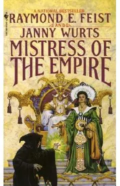 Mistress of the Empire - Raymond E. Feist