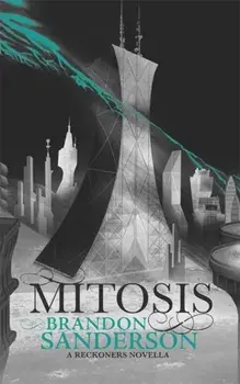 Mitosis, Hardback/Brandon Sanderson
