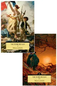 Mizerabilii. Volumele 1+2/Victor Hugo