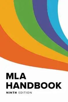 MLA Handbook, Paperback/The Modern Language Association Of America