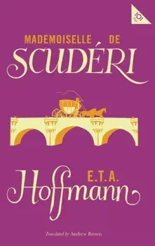 Mlle de Scuderi, Paperback/E. T. A. Hoffman