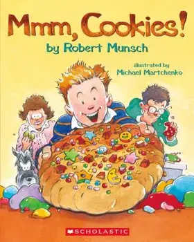 MMM, Cookies!, Paperback/Robert Munsch