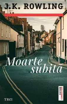 Moarte subita/J.K. Rowling