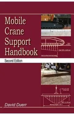 Mobile Crane Support Handbook - David Duerr