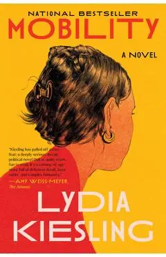 Mobility - Lydia Kiesling