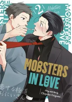 Mobsters in Love 02, Paperback/Chiyoko Origami