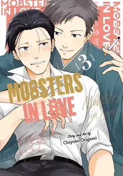 Mobsters in Love 03, Paperback/Chiyoko Origami