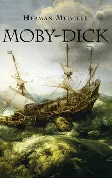 Moby-Dick, Hardcover/Herman Melville