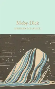Moby-Dick, Hardcover/Herman Melville