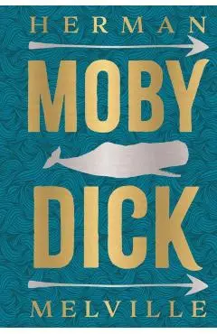 Moby Dick - Herman Melville
