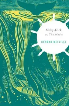 Moby-Dick: Or, the Whale, Paperback/Herman Melville