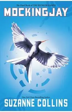 Mockingjay (Hunger Games, Book Three), Volume 3 - Suzanne Collins