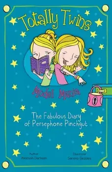 Model Mania. The Fabulous Diary of Persephone Pinchgut, Paperback/Aleesah Darlison