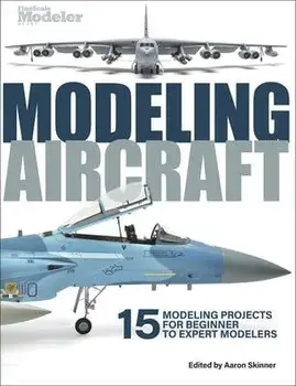 Modeling Aircraft, Paperback/Aaron Skinner