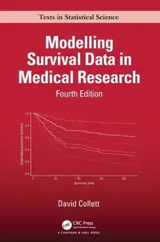 Modelling Survival Data in Medical Research. 4 ed, Hardback/***