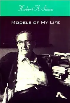 Models of My Life, Paperback/Herbert A. Simon