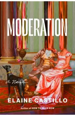 Moderation - Elaine Castillo