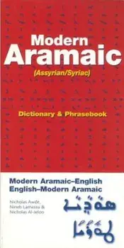 Modern Aramaic-English/English-Modern Aramaic Dictionary & Phrasebook: Assyrian/Syriac, Paperback/Nicholas Awde