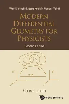 Modern Differential Geometry for Physicists: Second Edition, Paperback/Chris J. Isham
