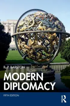 Modern Diplomacy, Paperback/R. P. Barston