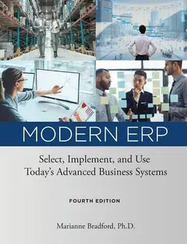 Modern ERP: Select, Implement, and Use Today's Advanced Business Systems, Paperback/Marianne Bradford