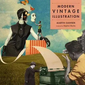 Modern Vintage Illustration, Paperback/Martin Dawber